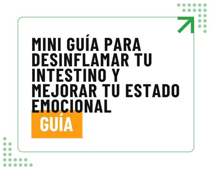 Desinflamar tu intestino